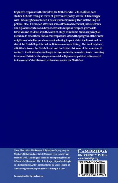 Britain and the Dutch Revolt 1560-1700