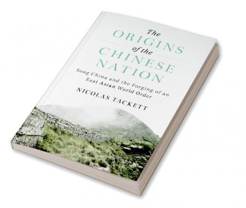The Origins of the Chinese Nation