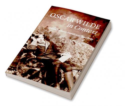 Oscar Wilde in Context