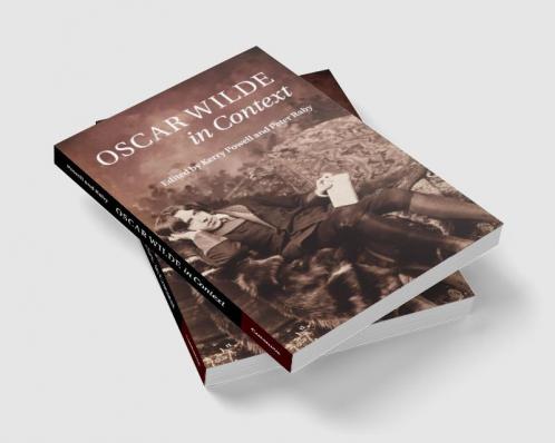 Oscar Wilde in Context