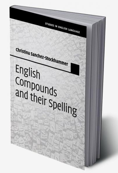 English Compounds and their Spelling