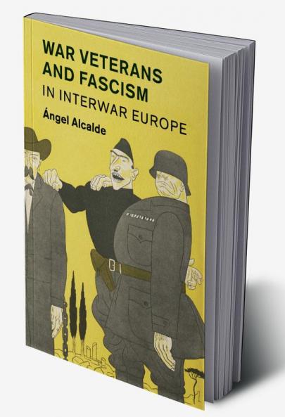 War Veterans and Fascism in Interwar Europe