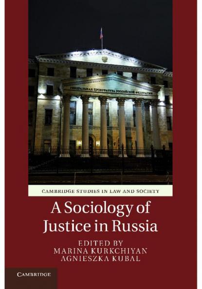 A Sociology of Justice in Russia