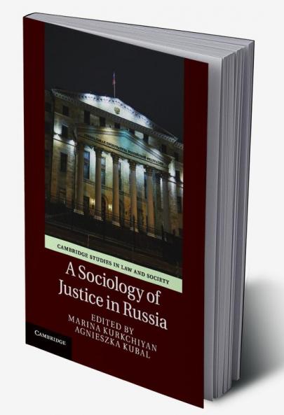 A Sociology of Justice in Russia