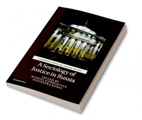 A Sociology of Justice in Russia