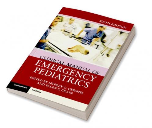 Clinical Manual of Emergency Pediatrics