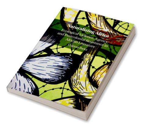 Naturalizing Africa