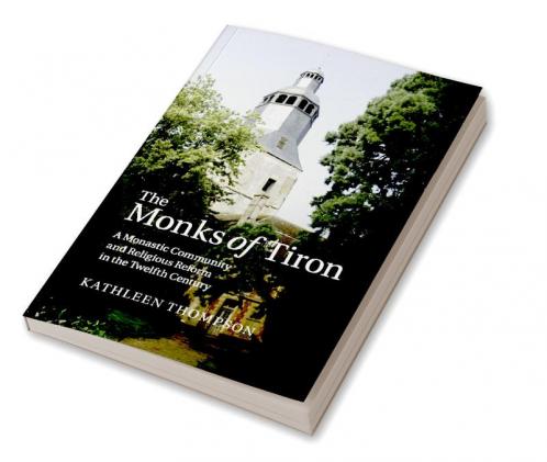The Monks of Tiron