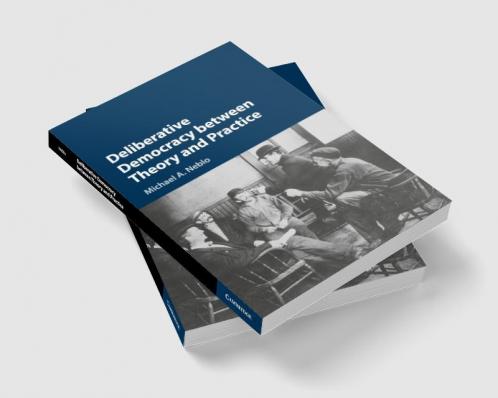 Deliberative Democracy between Theory and Practice