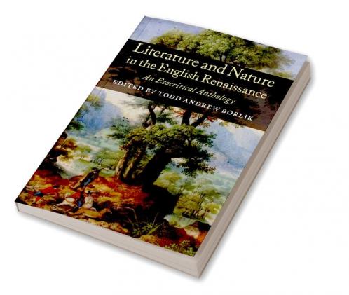 Literature and Nature in the English Renaissance