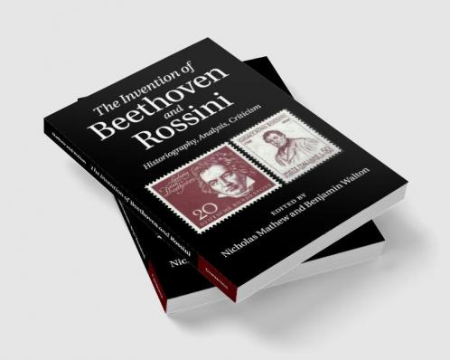 The Invention of Beethoven and Rossini
