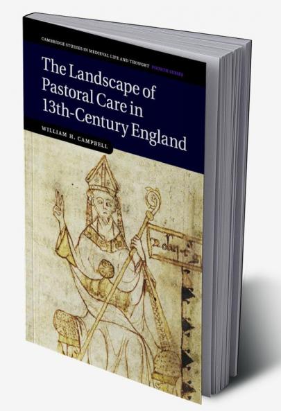 The Landscape of Pastoral Care in 13th-Century England