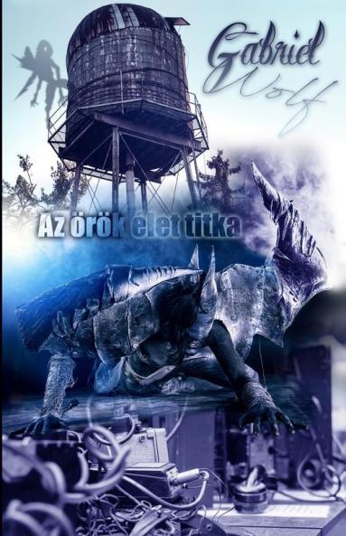 Az ��r��k ��let titka