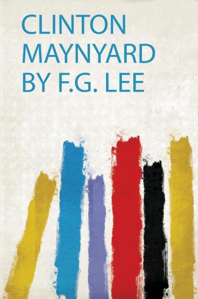 Clinton Maynyard by F.G. Lee