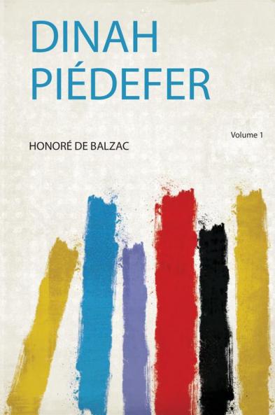 Dinah PiÃ©defer Volume 1