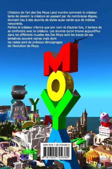 Histoire de l'art de la civilisation des îles Moya