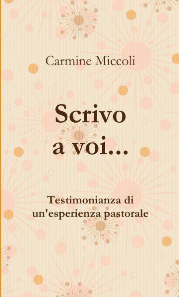 Scrivo a voi... (nuova ed.)