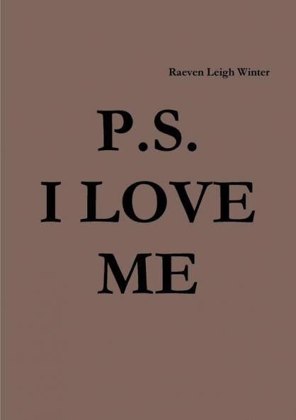 P.S. I LOVE ME