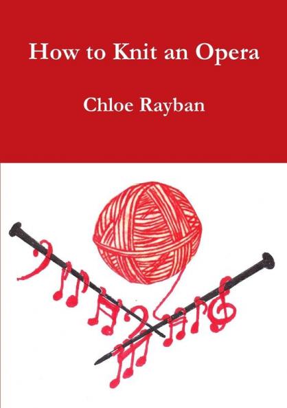 How to Knit an Opera