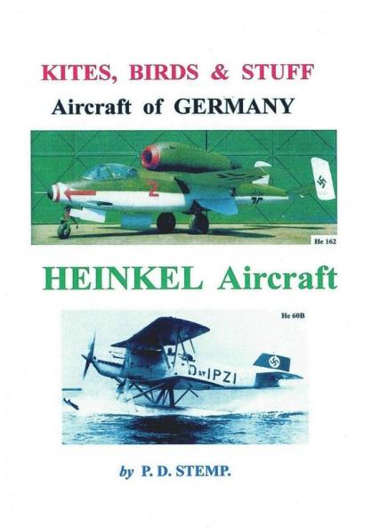 Kites Birds & Stuff  -  Aircraft of GERMANY  -  HEINKEL Aircraft