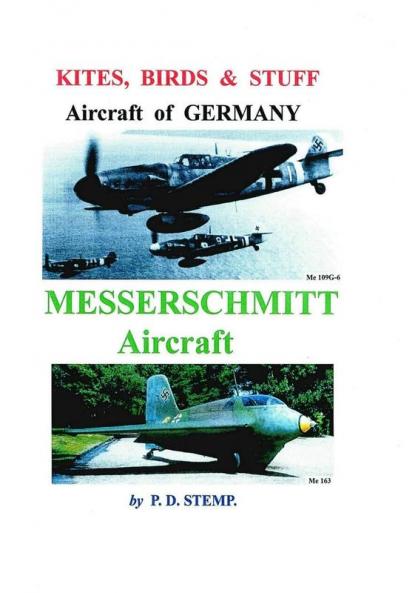 Kites Birds & Stuff  -  Aircraft of GERMANY  -  MESSERSCHMITT Aircraft