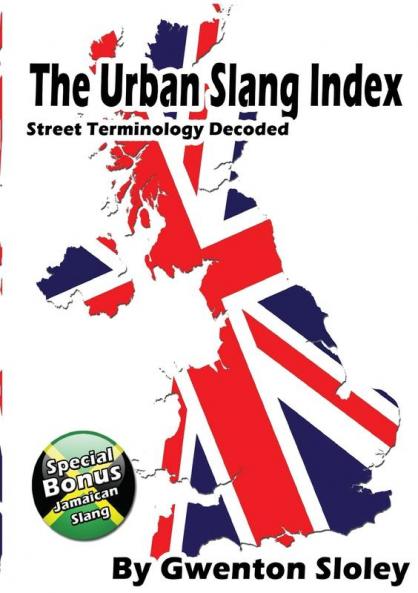 THE URBAN SLANG INDEX