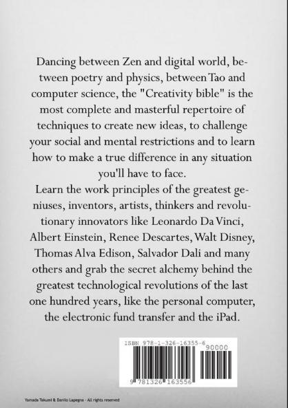 The Creativity Bible - Discover the secret strategies of the greatest geniuses of history and bring your personal revolution to the world