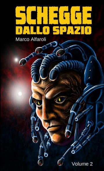 Schegge dallo Spazio - Volume 2