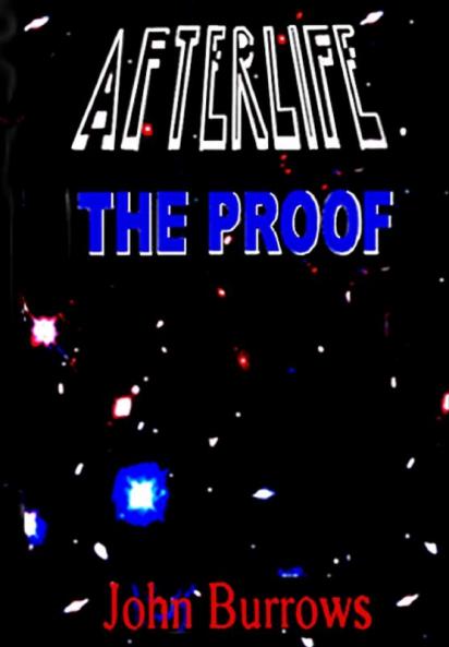 AFTERLIFE - THE PROOF