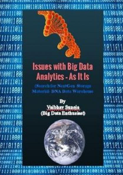Issues with Big Data Analytics - As It Is