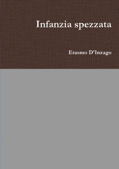 Infanzia spezzata