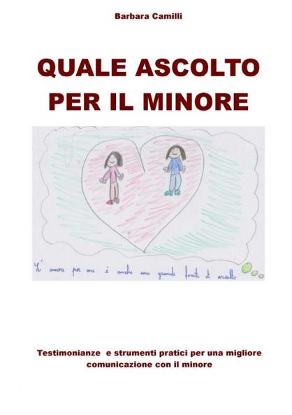 QUALE ASCOLTO PER IL MINORE