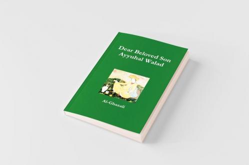 Dear Beloved Son -  Ayyuhal Walad