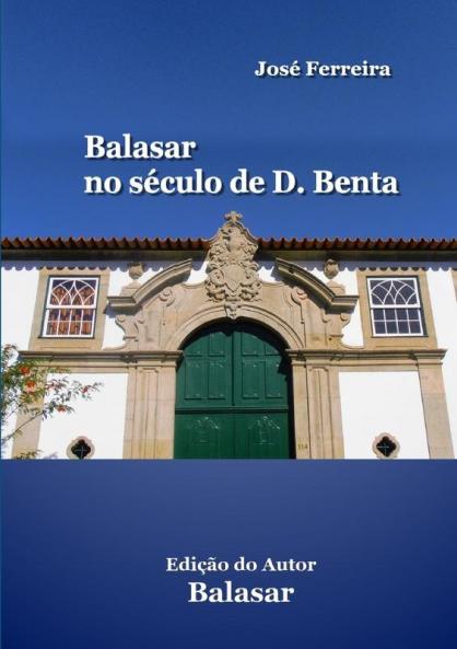 Balasar no século de D. Benta