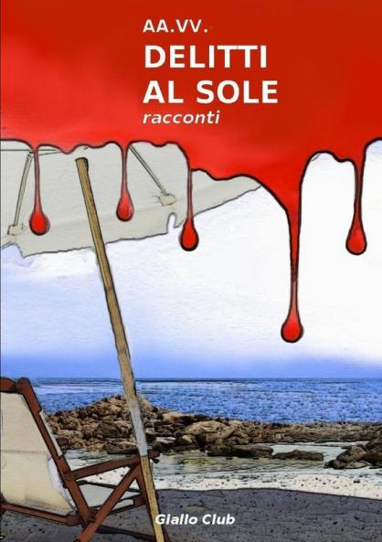 DELITTI AL SOLE
