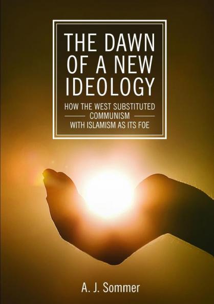 The Dawn of a New Ideology
