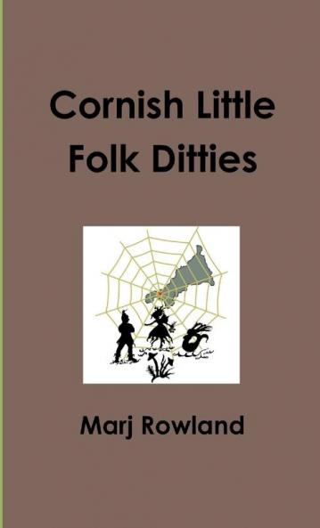 Cornish Little Folk Ditties