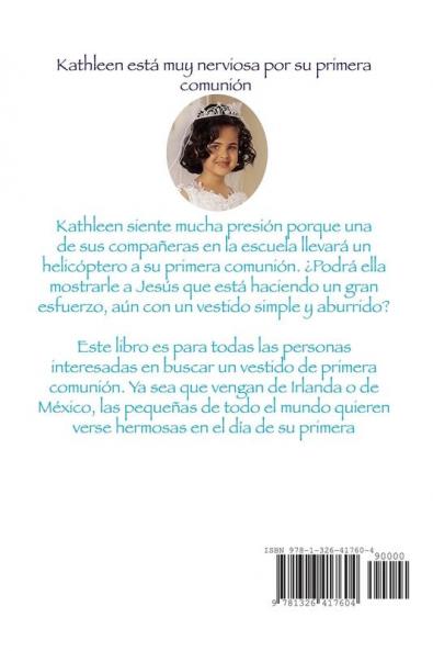 Kathleen y el Helicóptero de la Primera Comunión