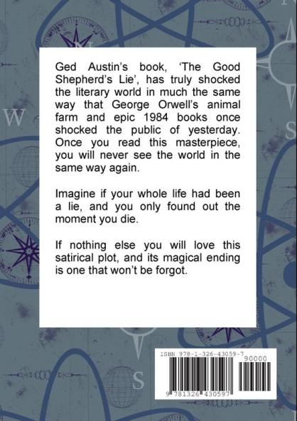 The Good Shepherd's Lie