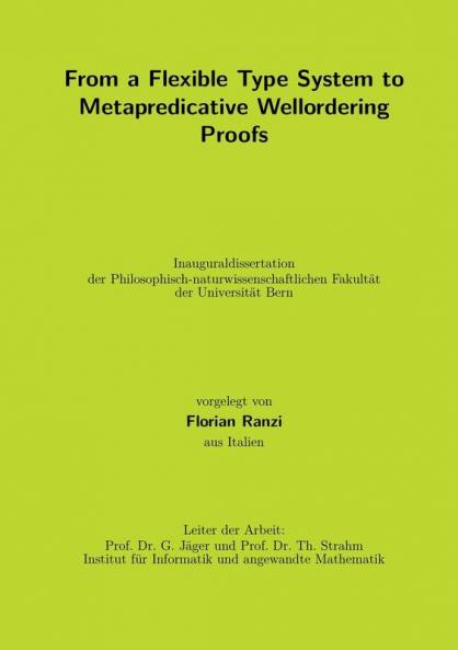 From a Flexible Type System to Metapredicative Wellordering Proofs