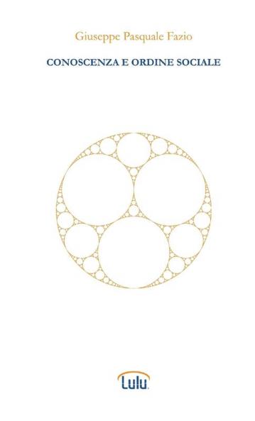 CONOSCENZA E ORDINE SOCIALE