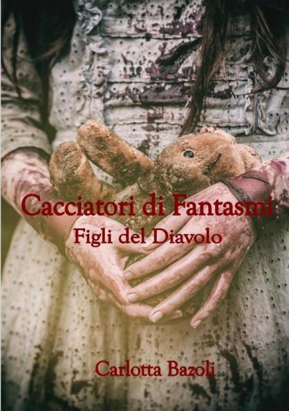 Cacciatori di Fantasmi - Figli del Diavolo