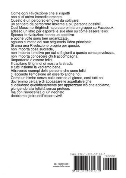 La vera rivoluzione è essere Felici