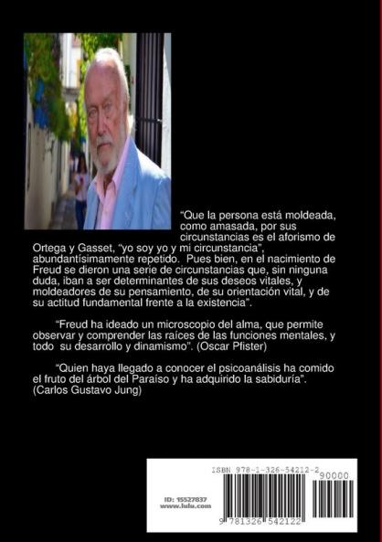 LAS CLAVES DEL DESEO  Tres conferencias sobre la Vida y la Obra de Sigmund Freud
