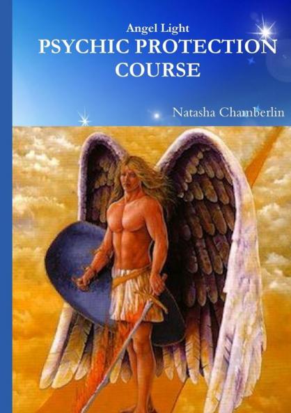 Angel Light's Protection & Grounding Course