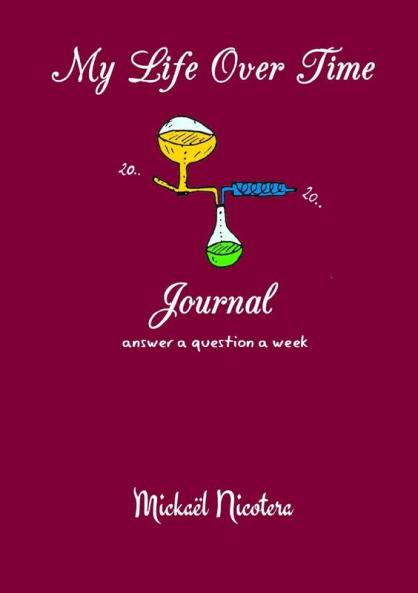 My Life Over Time - Journal