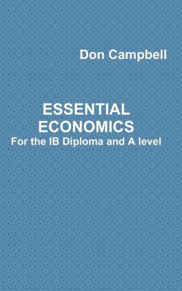 Essential Economics For the IB Diploma and A level
