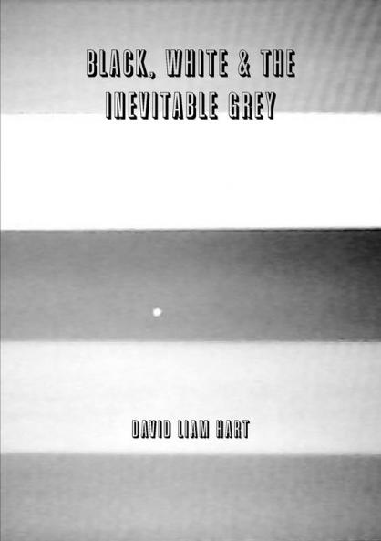 Black White & The Inevitable Grey