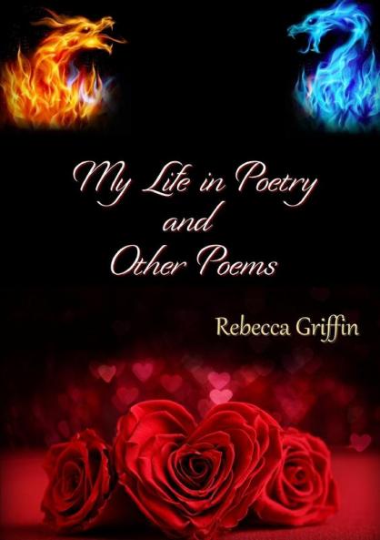 My Life In Poetry and Other Poems