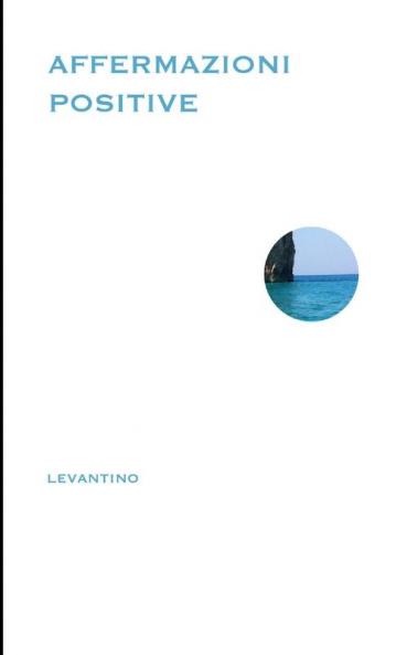 AFFERMAZIONI POSITIVE